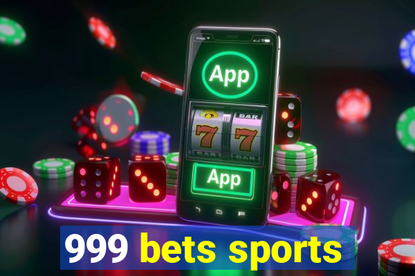 999 bets sports